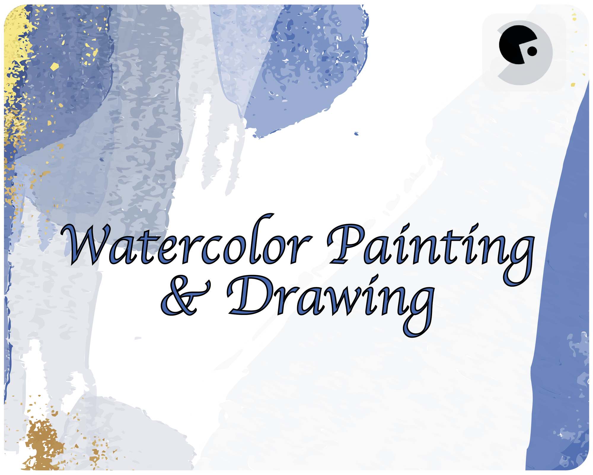 Drawing & Painting with Watercolors - Part 1 | Grade 9-12