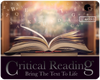 Critical Reading: Bringing the Text to Life - Part 2| Grade 4-5