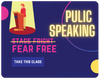 Fear-Free Public Speaking | Grade 6-12