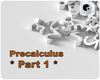 Precalculus (Part 1) | Grade 9+